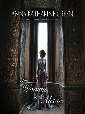 The Woman in the Alcove - Audiobook